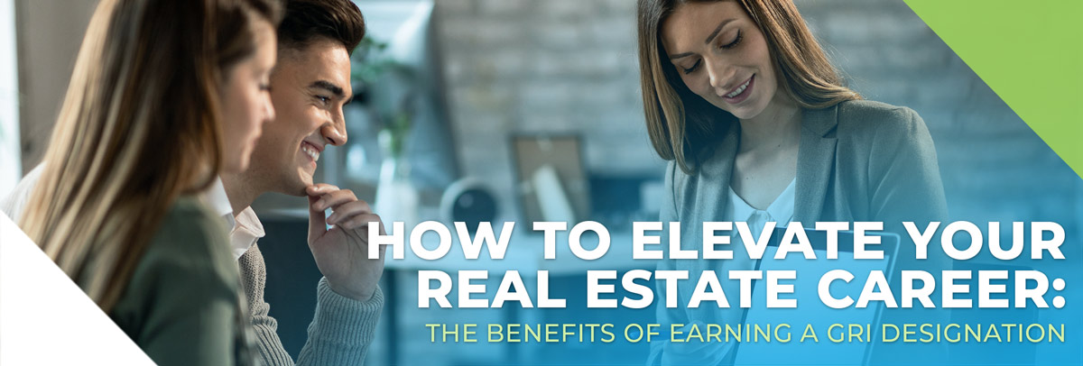 Elevate Your Real Estate Career with the GRI | MS REALTORS® Institute